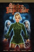 Kniha: Sister Imperator (Corinna Bechko, Tobias Forge a Puste). , 2025