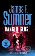 Kniha: Danger Close (James P. Sumner). Vinci Books, 2025