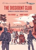 Kniha: The Dissident Club (Taha Siddiqui). Arsenal Pulp Press, 2025