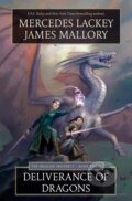 Kniha: Deliverance of Dragons (James Mallory a Mercedes Lackey). Tor Books, 2025