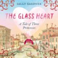 Kniha: The Glass Heart (Sally Gardner). Zephyr, 2025