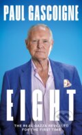 Kniha: Eight (Paul Gascoigne). Reach Sport, 2025