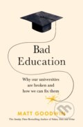 Kniha: Bad Education (Matt Goodwin). Bantam Press, 2025
