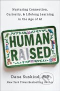 Kniha: Human Raised (Dana Suskind). Dutton, 2026