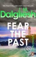 Kniha: Fear the Past (J M Dalgliesh). Transworld, 2026