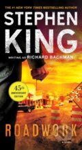 Kniha: Roadwork (King Stephen). Pocket Books, 2025