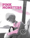 Kniha: Pink Monsters (Claus Daniel Hermann). Oni Press, 2026