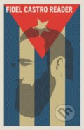 Kniha: Fidel Castro Reader (Fidel Castro). Seven Stories, 2024