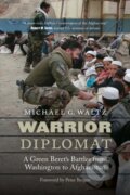 Kniha: Warrior Diplomat (Michael G. Waltz). Potomac Books, 2023
