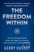 Kniha: The Freedom Within (Gerry Hussey). , 2023
