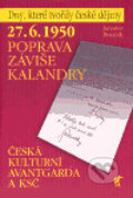 27. 6. 1950 Poprava Záviše Kalandry - Jaroslav Bouček, 2006