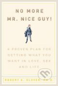 Kniha: No more Mr. Nice Guy! (Robert A Glover). Running, 2002
