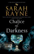 Kniha: Chalice of Darkness (Sarah Rayne). Severn House, 2023