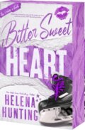 Kniha: Bitter Sweet Heart (Helena Hunting). , 2026