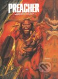 Kniha: Absolute Preacher Vol. 2 (2023 Edition) (Garth Ennis a Steve Dillon). DC Comics, 2023