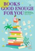 Kniha: Books Good Enough for You (Hudgins Nancy). Abrams Books for young Readers, 2026