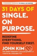 Kniha: 31 Days of Single on Purpose (John Kim). HarperOne, 2023