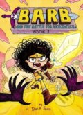 Kniha: Barb and the Battle for Bailiwick (Dan & Jason, Jason Patterson a Dan Abdo). Simon & Schuster Books for Young Readers, 2023