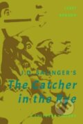 Kniha: J. D. Salinger's The Catcher in the Rye (Josef Benson). Rowman & Littlefield, 2023