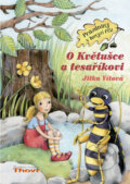 Kniha: O Kvetuške a fúzačovi (Jitka Vítková). Thovt, 2012