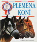 Kniha: Plemena koní (Carolyn Henderson). , 1999