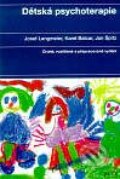 Kniha: Dětská psychoterapie (Autorský kolektív). Portál, 2000