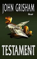 Testament - John Grisham, Ikar, 2005