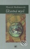 Kniha: Účastná mysl (Henryk Skolimowski). Mladá fronta, 2001