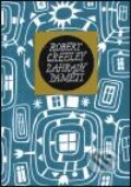 Kniha: Zahrady paměti (Robert Creeley). Mladá fronta, 2001