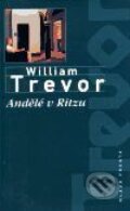 Andělé v Ritzu - William Trevor, 2001