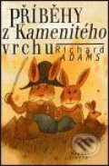 Kniha: Příběhy z Kamenitého vrchu (Richard Adams), 2001