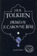 Příběhy z čarovné říše - J.R.R. Tolkien, 2001