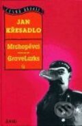 Kniha: Mrchopěvci/ GraveLarks (Jan Křesadlo). Maťa, 2001