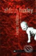 Konec civilizace - Aldous Huxley, Maťa, 2001