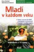 Mladí v každom veku - Klaus Oberbeil, Ulla Huberová - Rahnová, Ikar, 2000