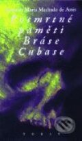 Kniha: Posmrtné paměti Bráse Cubase (Machado de Assis). Torst, 2001
