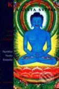Křišťál a cesta světla - Namkhai Norbu Rinpočhe, DharmaGaia, 2001