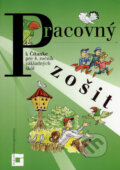 Pracovný zošit k Čítanke pre 4. ročník základných škôl - Kamila Štefeková a kol., 2007