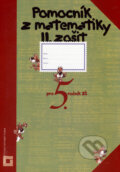 Pomocník z matematiky pre 5. ročník základných škôl (2. zošit) - Zuzana Berová, Peter Bero, 2005