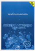 Dezinfekcia a sterilizácia - Mária Štefkovičová a kol., 2007