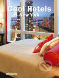 Cool Hotels New York, Te Neues, 2007