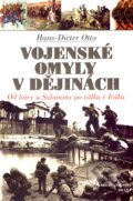 Vojenské omyly v dějinách - Hans-Dieter Otto, Brána, 2007