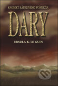 Dary - Ursula K. Le Guin, 2007