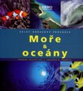 Moře & oceány - Stephen Hutchinson, Lawrence E. Hawkins, Rebo, 2007