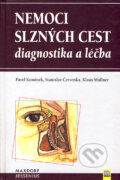 Nemoci slzných cest - Pavel Komínek, Stanislav Červenka, Klaus Müllner, Maxdorf, 2003