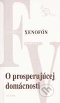 O prosperujúcej domácnosti - Xenofón, Kalligram, 2007