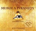 Mumie a pyramidy - Joyce Tyldesley, Metafora, 2007