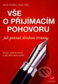 Vše o přijímacím pohovoru - Marek Matějka, Pavel Vidlař, Grada, 2007