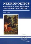 Neuronoetics - Josef Faber, 2007