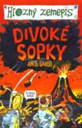 Divoké sopky - Anita Ganeri, 2007